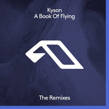 Kyson feat. Jody Wisternoff & James Grant Flightless - Jody Wisternoff & James Grant Remix
