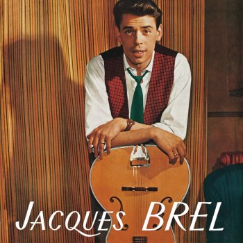 Jacques Brel Dites, si c'était vrai (poème)