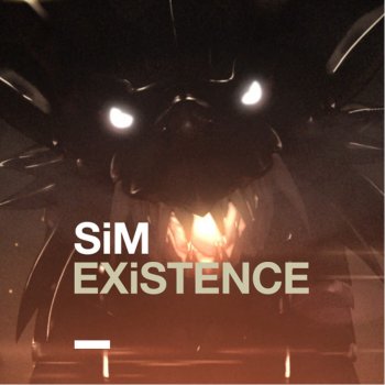 SiM EXiSTENCE (TV Edit)