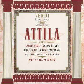 Giuseppe Verdi, Orchestra Del Teatro Alla Scala, Milano & Riccardo Muti Attila: Overture