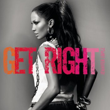 Jennifer Lopez Get Right