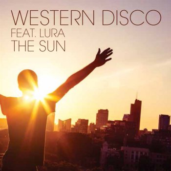 Western Disco feat. Lura The Sun - Andrea Mazzali Remix