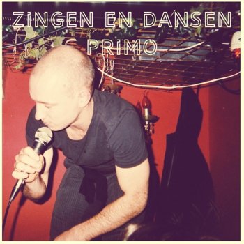 Primo Zingen en Dansen