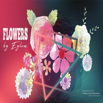 Eylem Flowers