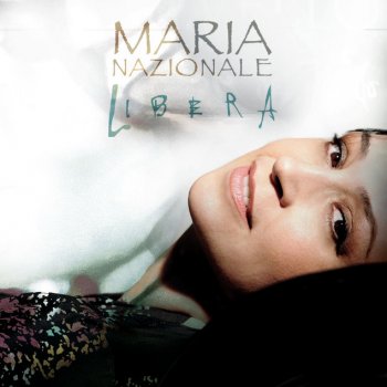 Maria Nazionale Quando non parlo