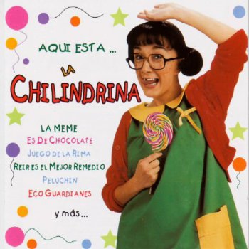 La Chilindrina Eco Guardianes