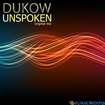 Dukow Unspoken