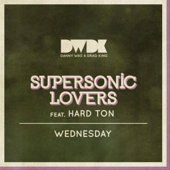 Supersonic Lovers feat. Hard Ton Wednesday (Giusto Remix)