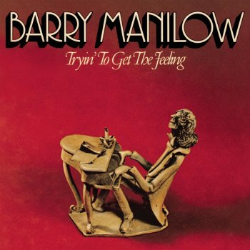 Barry Manilow You're Leavin' Too Soon