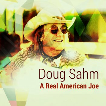 Doug Sahm Keep on Knocking