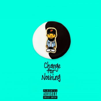 Phay feat. Mr. Jukeboxx Change for Nothing
