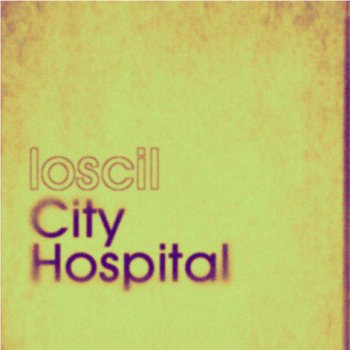 Loscil City Hospital