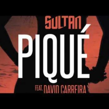 Sultan feat. David Carreira Piqué