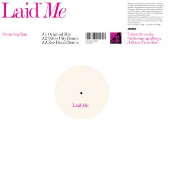 Laid Me (Silver City Remix)