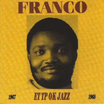 Franco feat. TPOK Jazz La vérité de franco