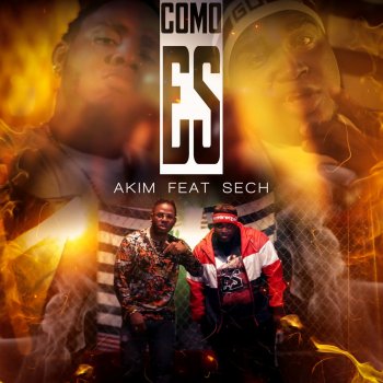 Akim feat. SECH Como Es