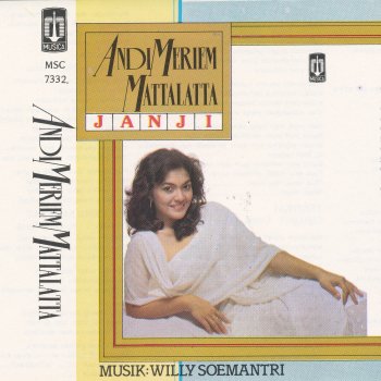 Исполнитель Andi Meriem Mattalatta, альбом Janji