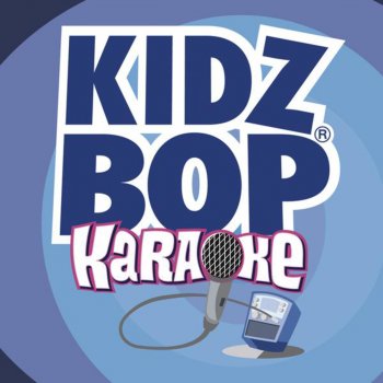 KIDZ BOP Kids Boulevard Of Broken Dreams