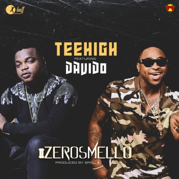 TeeHigh feat. DaVido Zero Smello