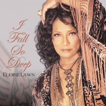 Исполнитель Eloise Laws, альбом I Fall so Deep