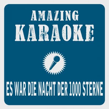 Clara Oaks Es war die Nacht der 1000 Sterne (Karaoke Version) - Originally Performed By Calimeros