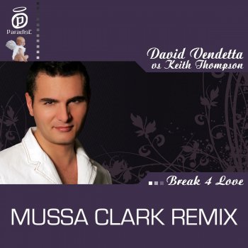 David Vendetta feat. Keith Thompson Break 4 Love - Moussa Clarke Remix