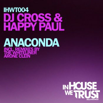 Исполнитель Dj Cross feat. Happy Paul, альбом Anaconda