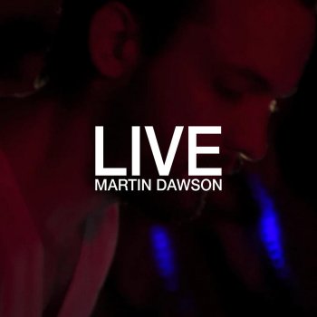 Martin Dawson Get On Up