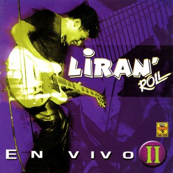 Liran' Roll Pensaba en Ti - En Vivo