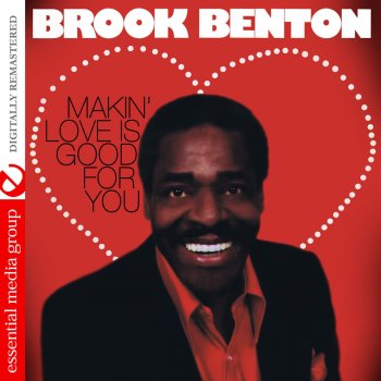 Brook Benton Makin' Love Is Good for You