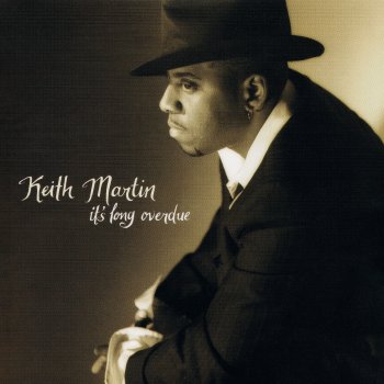 Keith Martin Never Find Someone Like You