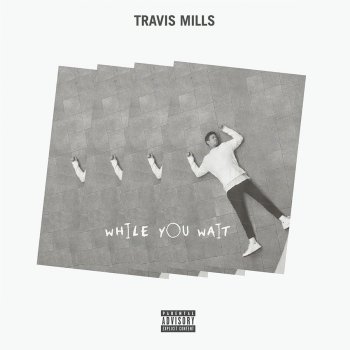 Travis Mills, Skizzy Mars & Black Bear I Doubt It (feat. blackbear & Skizzy Mars)