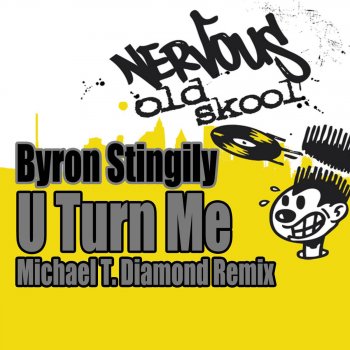 Byron Stingily U Turn Me (Michael T. Diamond Remix)