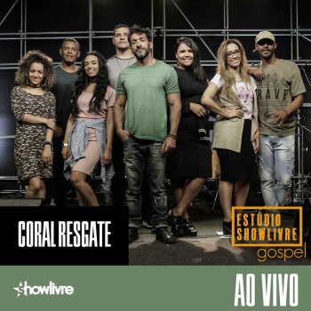 Coral Resgate Tua Graça (Ao Vivo)