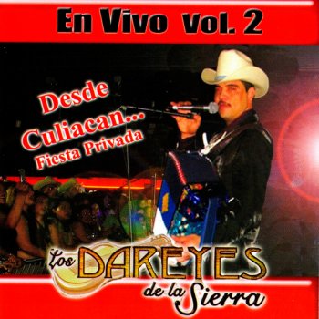 Los Dareyes de la Sierra Vida Mafiosa (En Vivo)