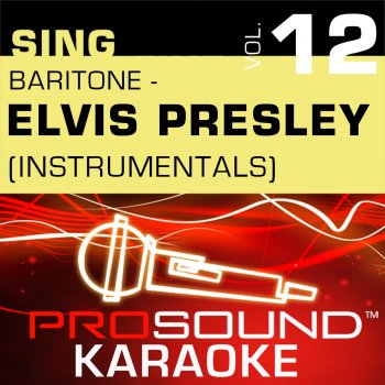 ProSound Karaoke Band Are You Lonesome Tonight (Karaoke Instrumental Track) [In the Style of Elvis Presley]