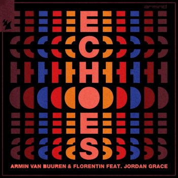 Armin van Buuren Echoes (feat. Jordan Grace) [Extended Mix]