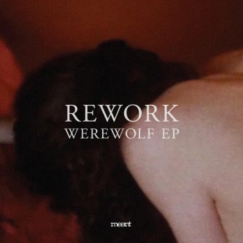 Rework Werewolf (Radio Edit)