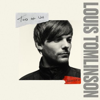 Louis Tomlinson Two of Us (Acoustic)