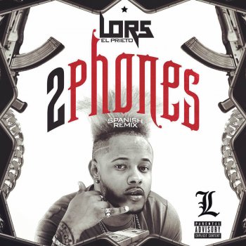 Lors feat. Kevin Gates 2 Phones