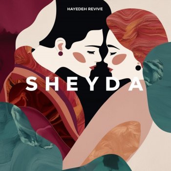 Hayedeh Revive Sheyda (feat. Mahasti & mohsen yeganeh)