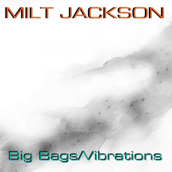 Milt Jackson Star Eyes (Take 4)