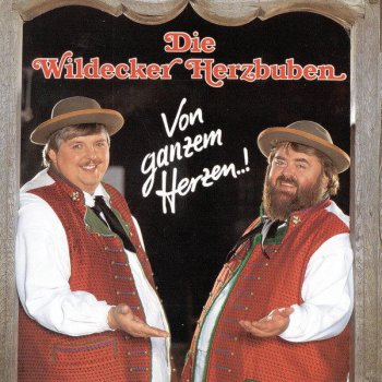 Die Wildecker Herzbuben Ich liebe dich