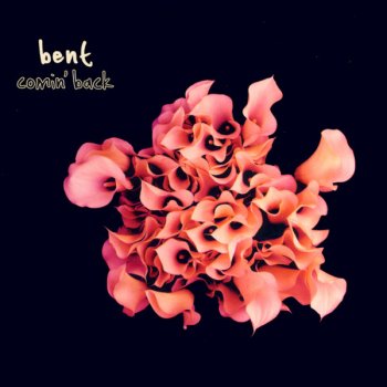 Bent Comin' Back (Reverso 68 remix)