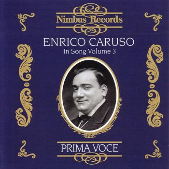 Enrico Caruso Les Deux Sérénades