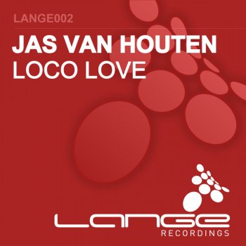 Jas Van Houten Loco Love