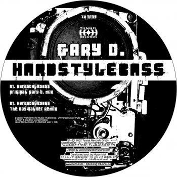 Gary D. Hardstyle Bass (Daywalker Remix)