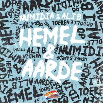 Numidia feat. Ali B Hemel En Aarde