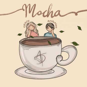 Adam Putra feat. GRACE. & AndyHas Mocha
