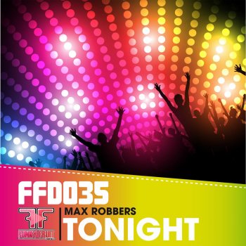 Max Robbers Tonight (Da Fr3ak Remix)